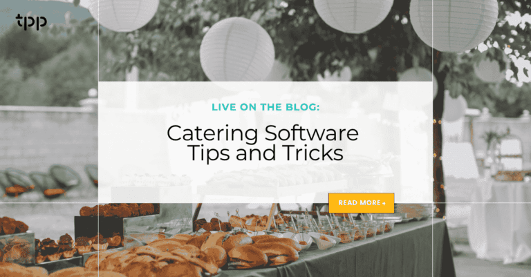 Catering Software Tips and Tricks
