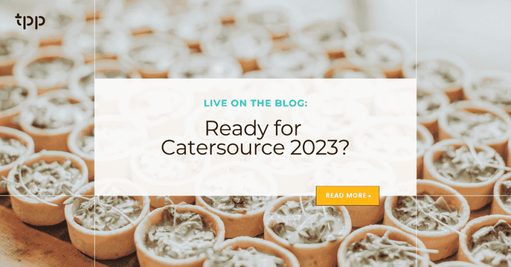 Ready for Catersource 2023