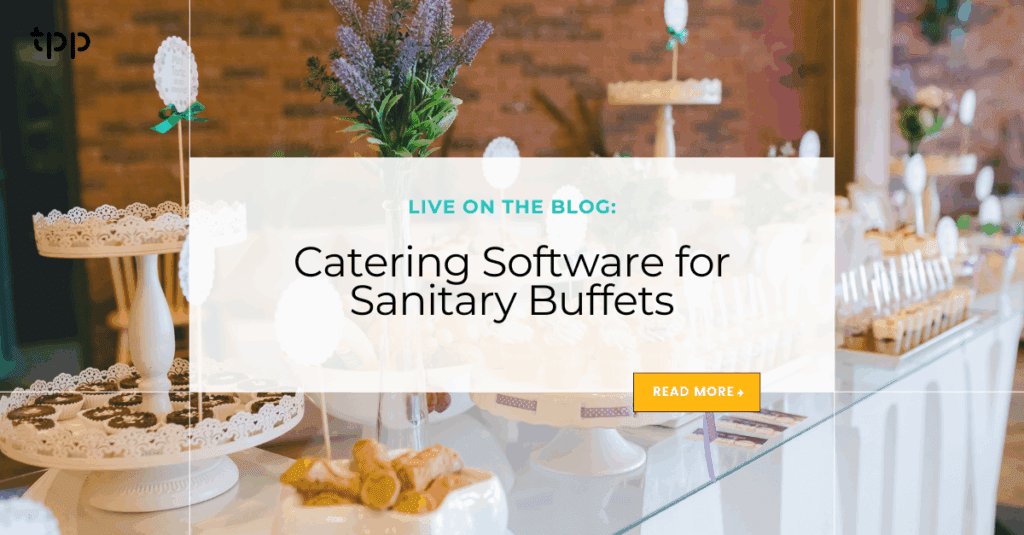 Catering Software for Sanitary Buffets