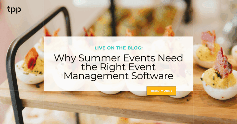 Why Summer Events Need the Right Event Management Software
