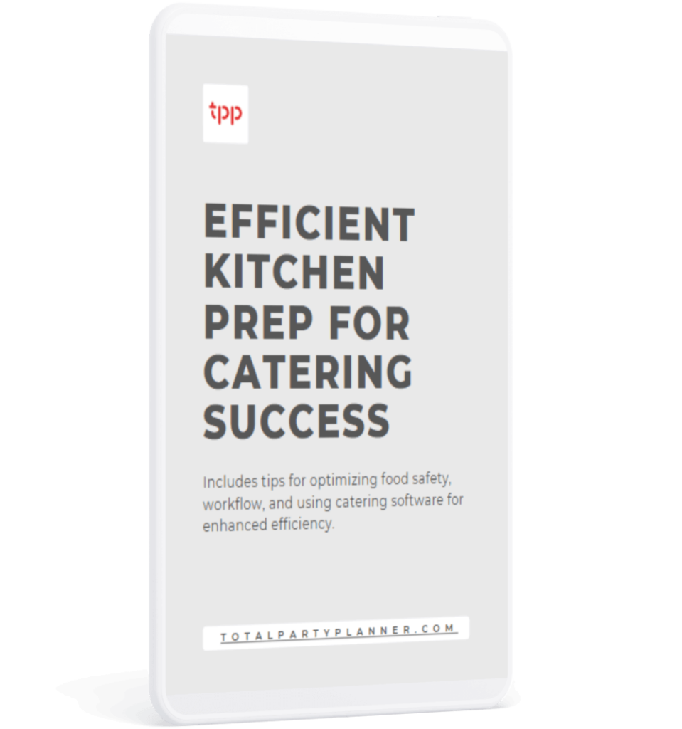 Efficient Kitchen Prep for Catering Success E-Book