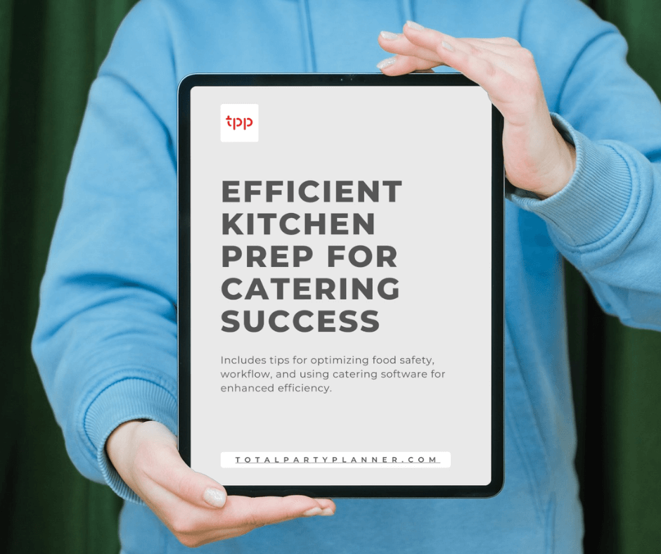 Efficient Kitchen Prep for Catering Success E-Book