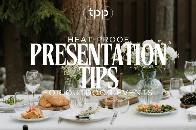 Heat-Proof Presentation Tips