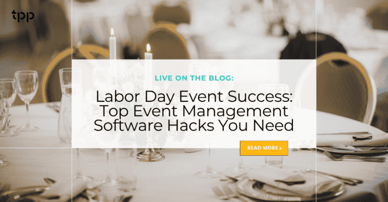Labor Day Event Success: Top Event Management Software Hacks You Need