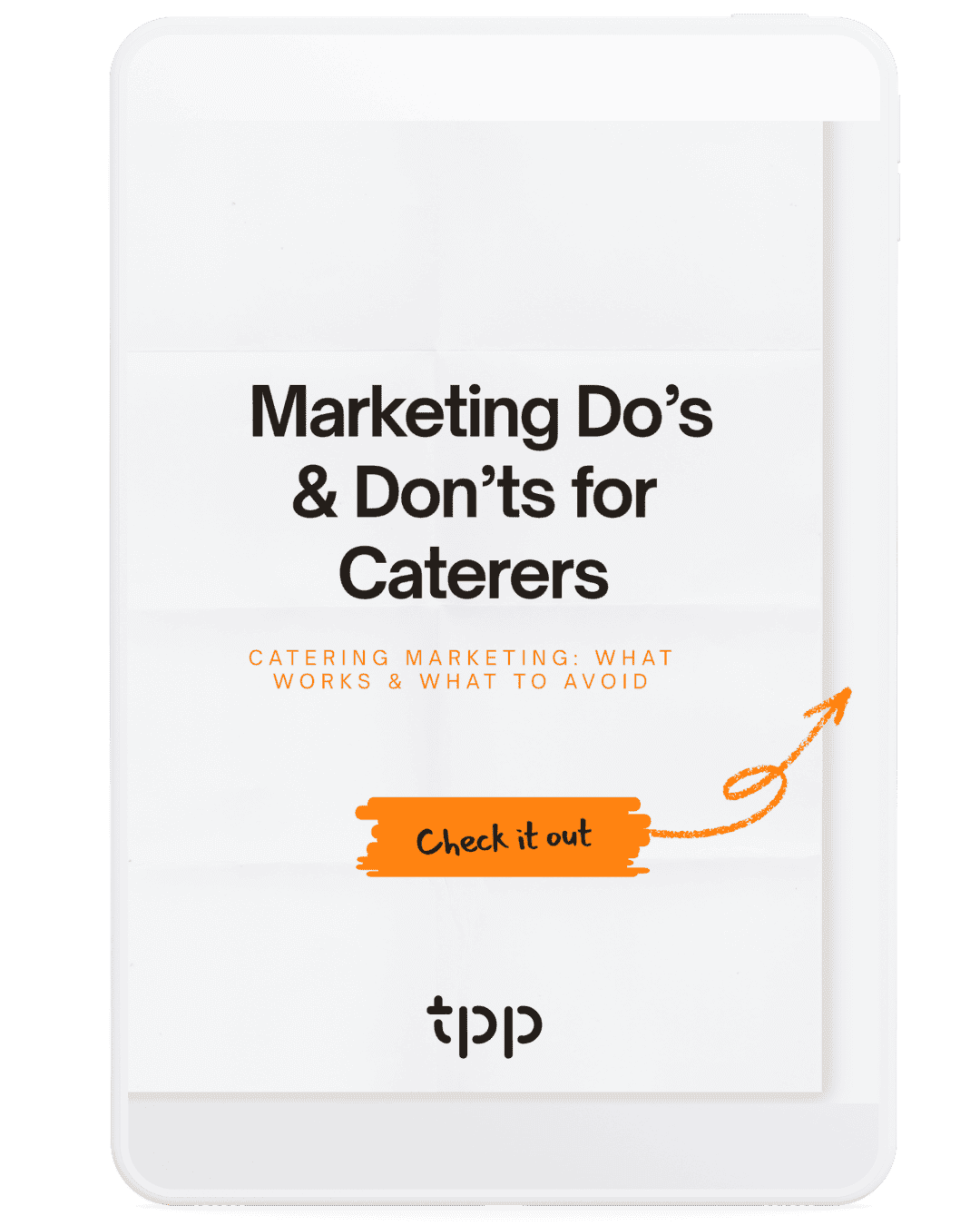 Marketing Do’s & Don’ts for Caterers