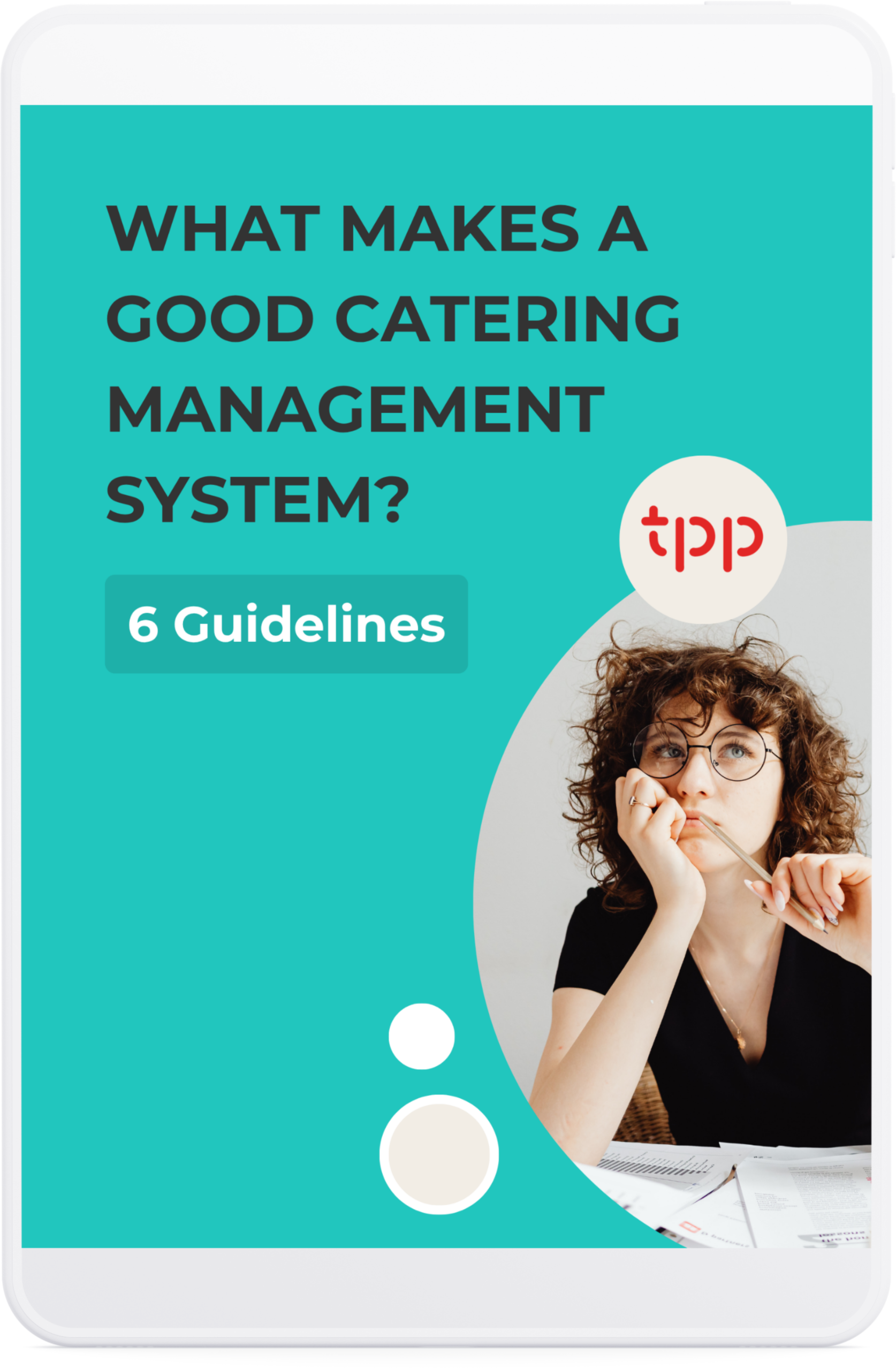 What Makes A Good Catering Management System